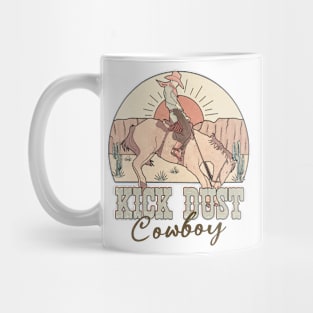 Kick Dust, Cowboy Mug